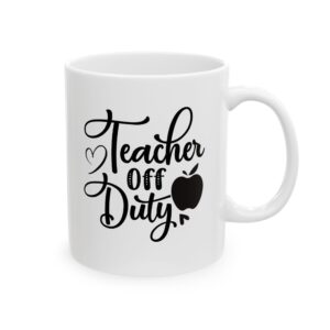 Funny Teacher Coffee Mug – Gift for Teacher – (11oz/15oz) Ceramic Mug