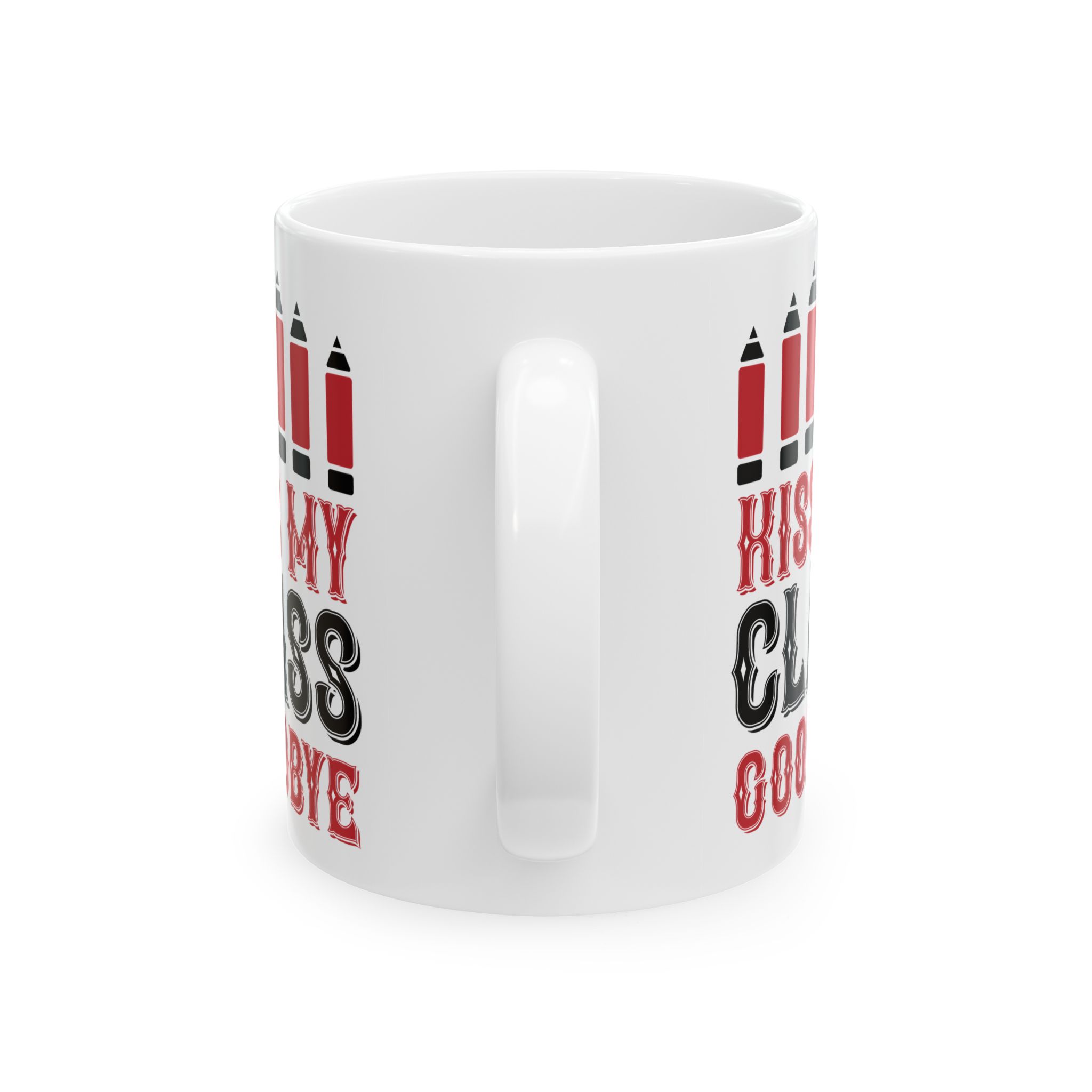 Funny Teacher Coffee Mug – Gift for Teacher – (11oz/15oz) Ceramic Mug - Image 4