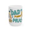 10368956762234944012_2048.jpeg Funny Dad Mug – "I Can't Talk Right Now, I'm Doing Dad Stuff" 11oz/15oz Coffee Cup