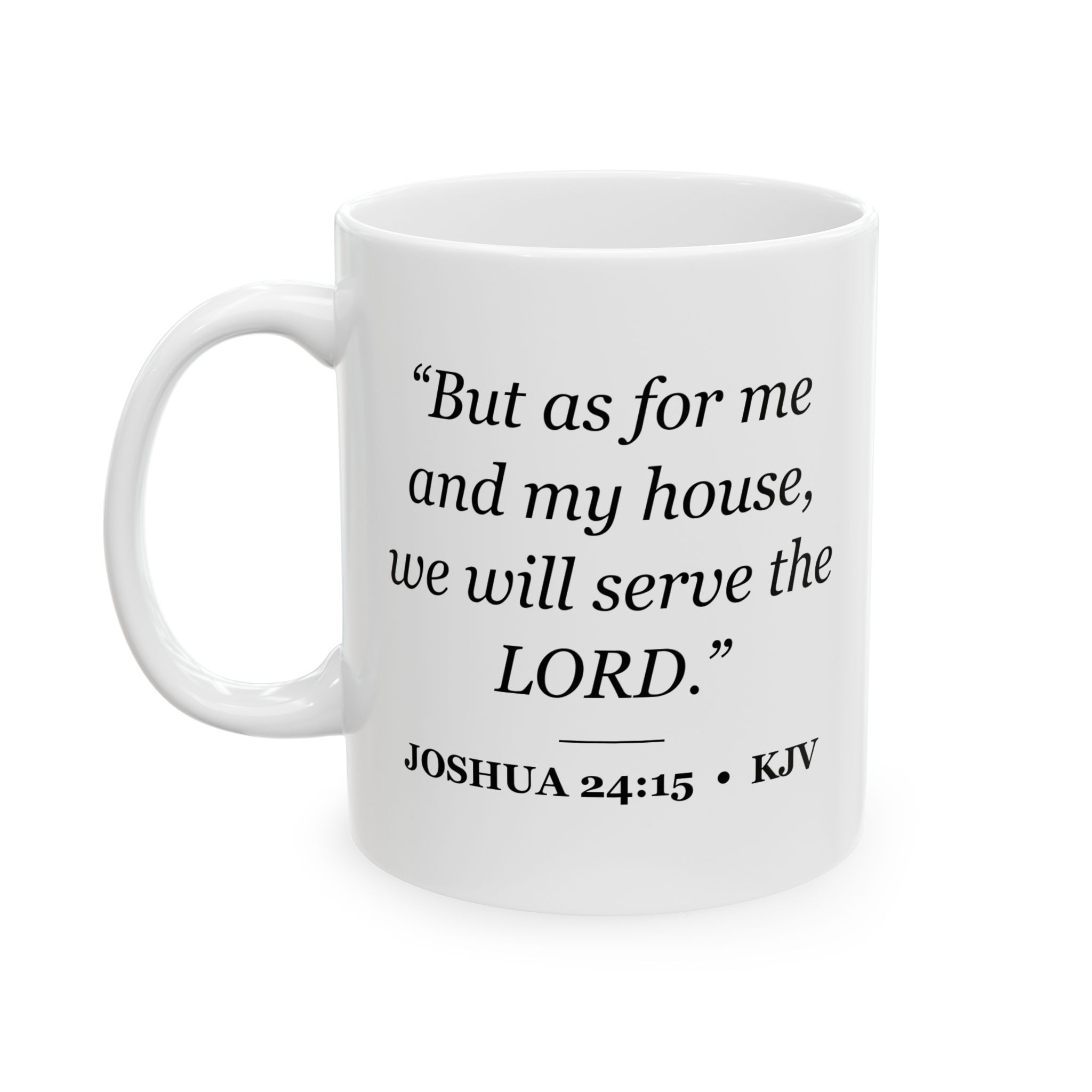 Joshua 24:15 Bible Verse Mug – KJV Scripture Coffee Mug – 11oz/15oz Ceramic Mug - Image 4