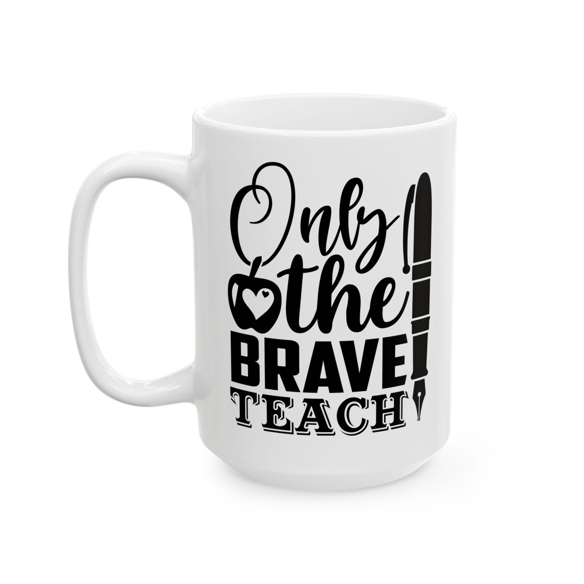 Funny Teacher Coffee Mug – Gift for Teacher – (11oz/15oz) Ceramic Mug - Image 8