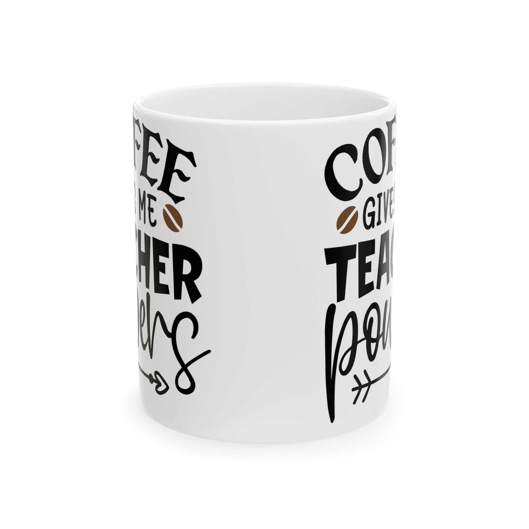 Teacher Appreciation Mug "Coffee Gives Me Teacher Powers" — Funny Teacher Coffee Ceramic Mug (11oz & 15oz) - Image 2