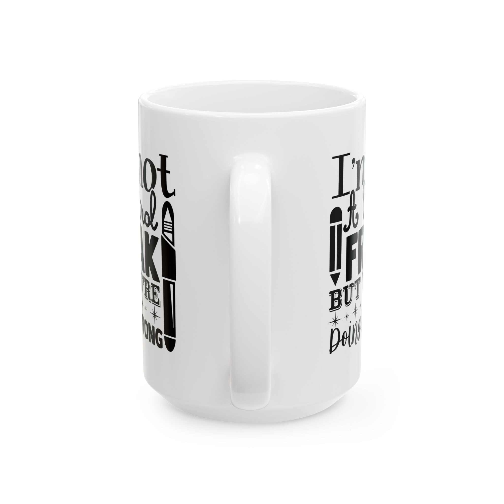 Funny Teacher Coffee Mug – Gift for Teacher – (11oz/15oz) Ceramic Mug - Image 9