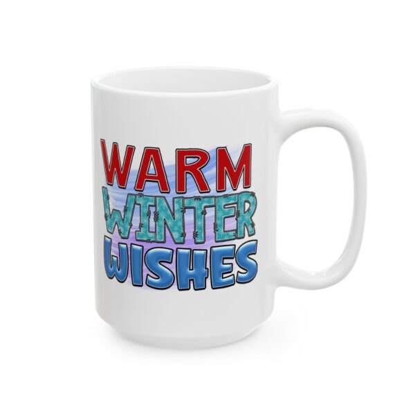 10570824180811152402_2048.jpeg Warm Winter Wishes Colorful Winter Mug – Cozy Winter Coffee Mug – 11oz/15oz Ceramic Mug