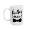 1058831260533651096_2048.jpeg Ladies Man Baby Mug – New Parent Gift Coffee Mug – 11oz/15oz Ceramic Mug
