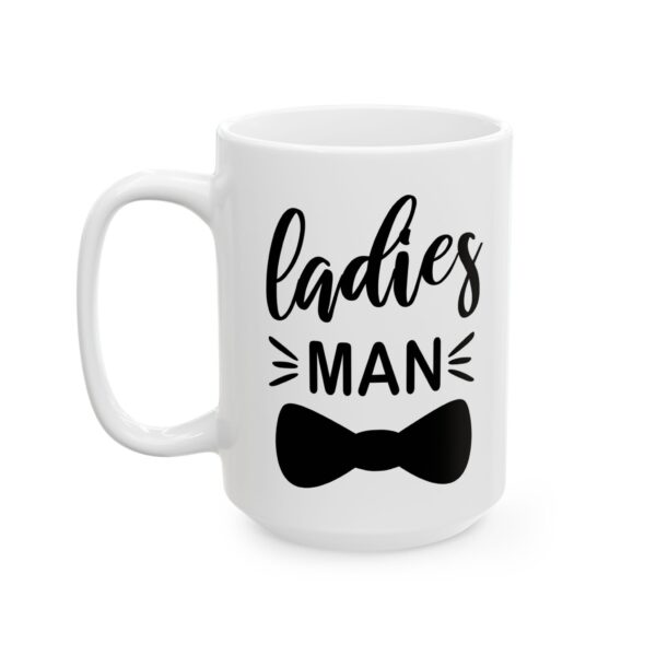 1058831260533651096_2048.jpeg Ladies Man Baby Mug – New Parent Gift Coffee Mug – 11oz/15oz Ceramic Mug