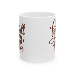 Football Papa Football Mug – Football Fan Coffee Mug – 11oz/15oz Ceramic Mug