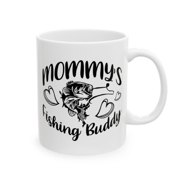 Mommy's Fishing Buddy Fishing Mug – Fisherman Gift Coffee Mug – 11oz/15oz Ceramic Mug