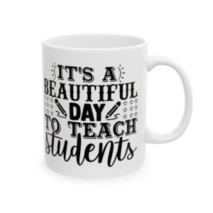 Funny Teacher Coffee Mug – Gift for Teacher – (11oz/15oz) Ceramic Mug
