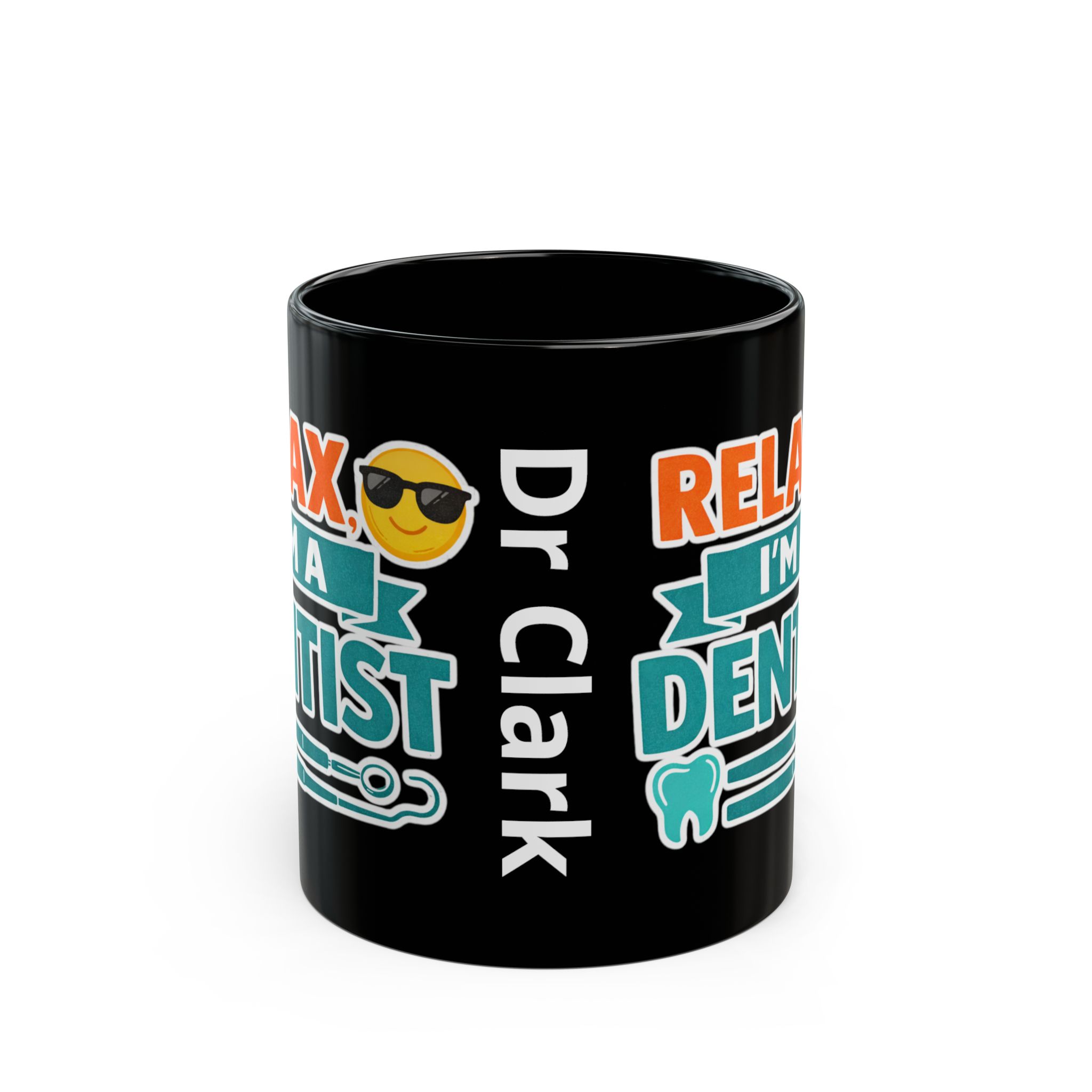 Dentist Coffee Mug — "Relax I'm a Dentist" Black Ceramic Mug (11oz/15oz) - Image 2