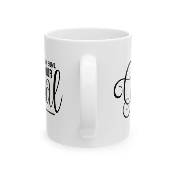 11023782888125305148_2048-2.jpeg A Clean Bowl Is Our Goal Bathroom Humor Mug – Funny Gift Coffee Mug – 11oz/15oz Ceramic Mug
