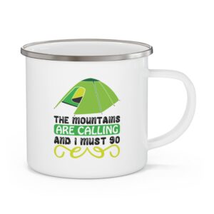 Enamel Camping Mug — 'The Mountains Are Calling and I Must Go' Tent Graphic