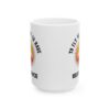 To Fly We Have to Have Resistance Pilot Mug – Aviation Gift Coffee Mug – 11oz/15oz Ceramic Mug