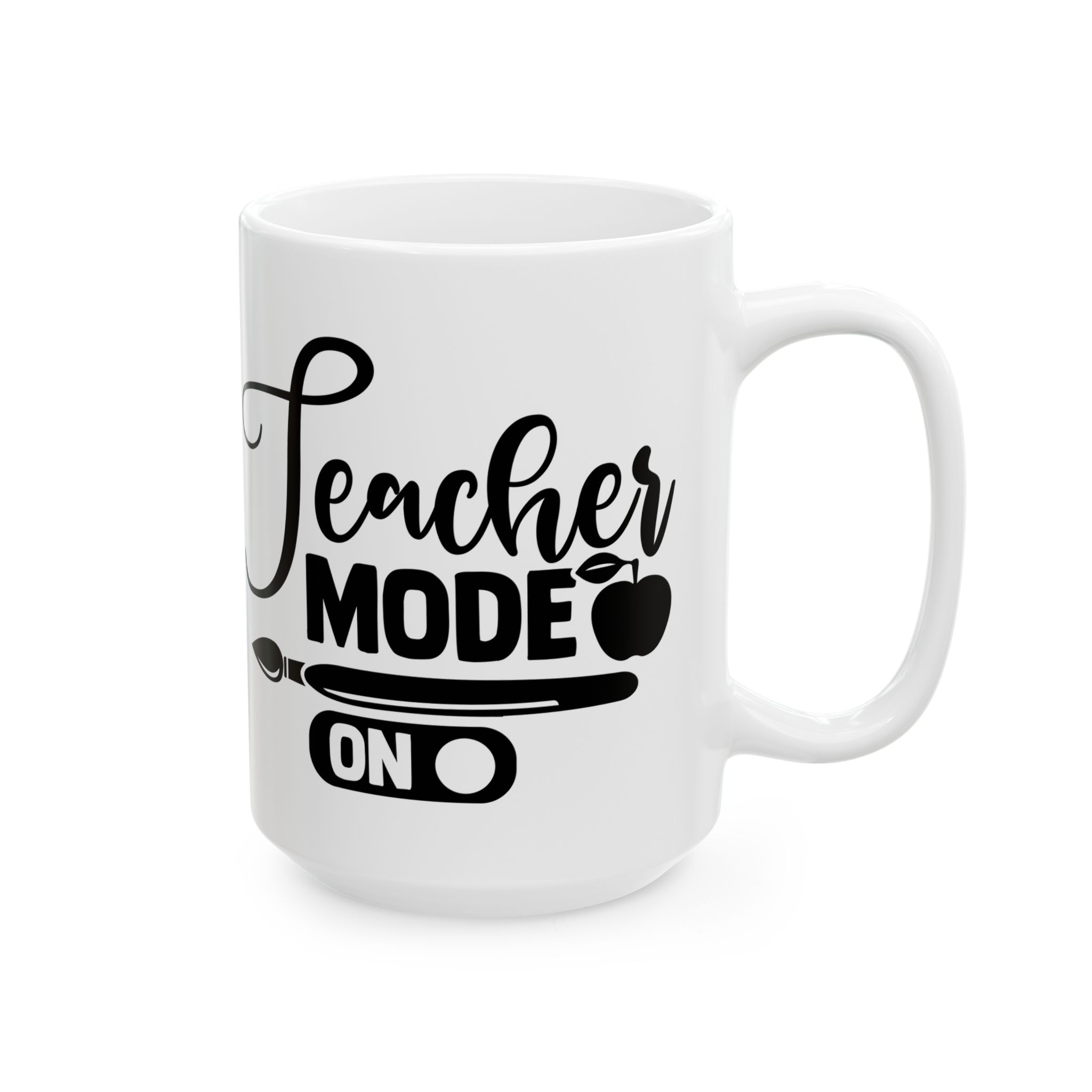 Funny Teacher Coffee Mug – Gift for Teacher – (11oz/15oz) Ceramic Mug - Image 6