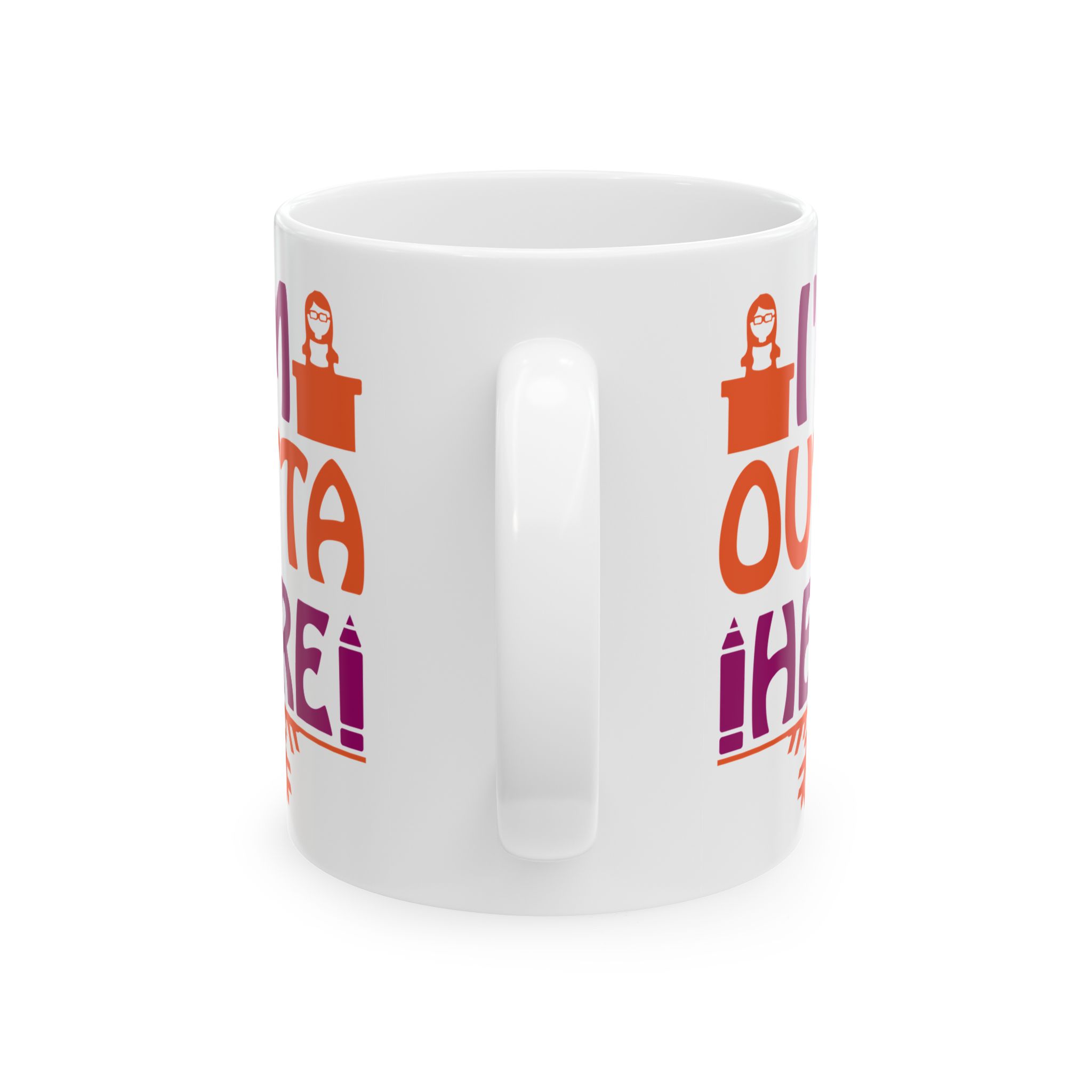 Funny Teacher Coffee Mug – Gift for Teacher – (11oz/15oz) Ceramic Mug - Image 4