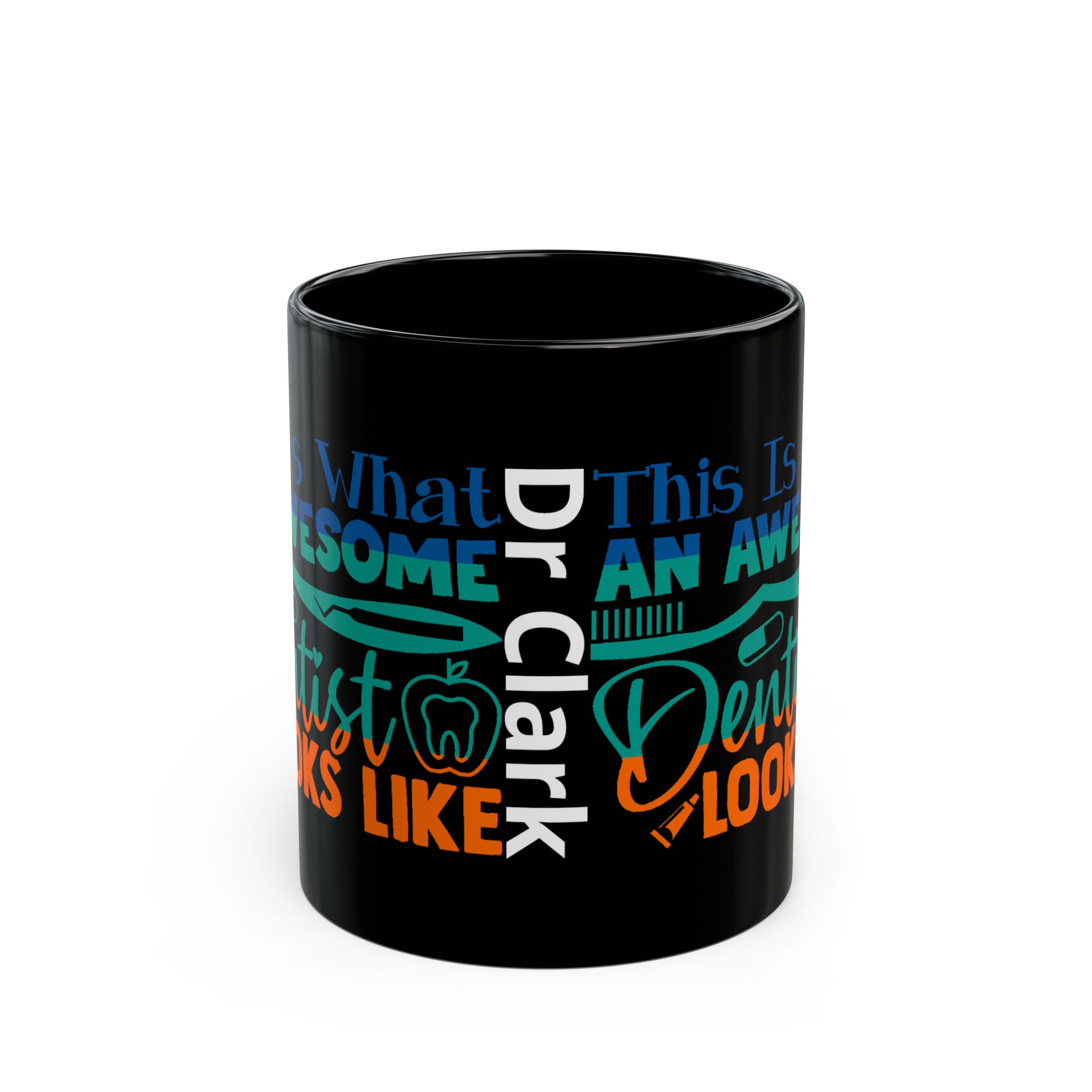 Dentist Mug — "This Is What an Awesome Dentist Looks Like" Black Coffee Cup (11oz/15oz) - Image 2