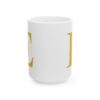 Gold Letter E Monogram Mug – Gold Initial Alphabet Coffee Mug – 11oz/15oz Ceramic Mug