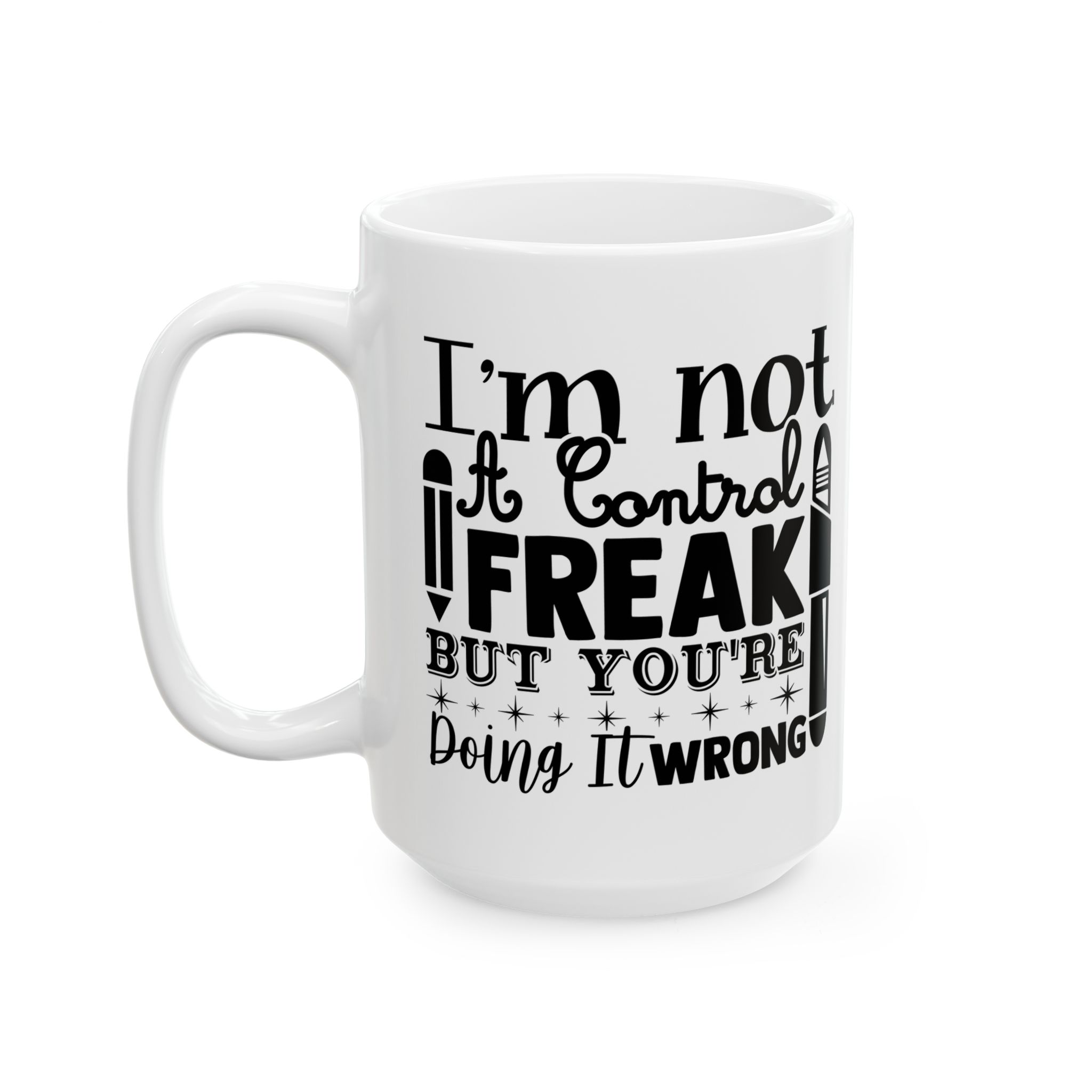 Funny Teacher Coffee Mug – Gift for Teacher – (11oz/15oz) Ceramic Mug - Image 8
