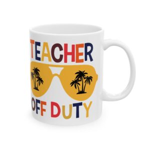 Funny Teacher Coffee Mug – Gift for Teacher – (11oz/15oz) Ceramic Mug
