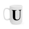 11546552304798063437_2048-1.jpeg Letter U Monogram Mug – Initial Alphabet Coffee Mug – 11oz/15oz Ceramic Mug