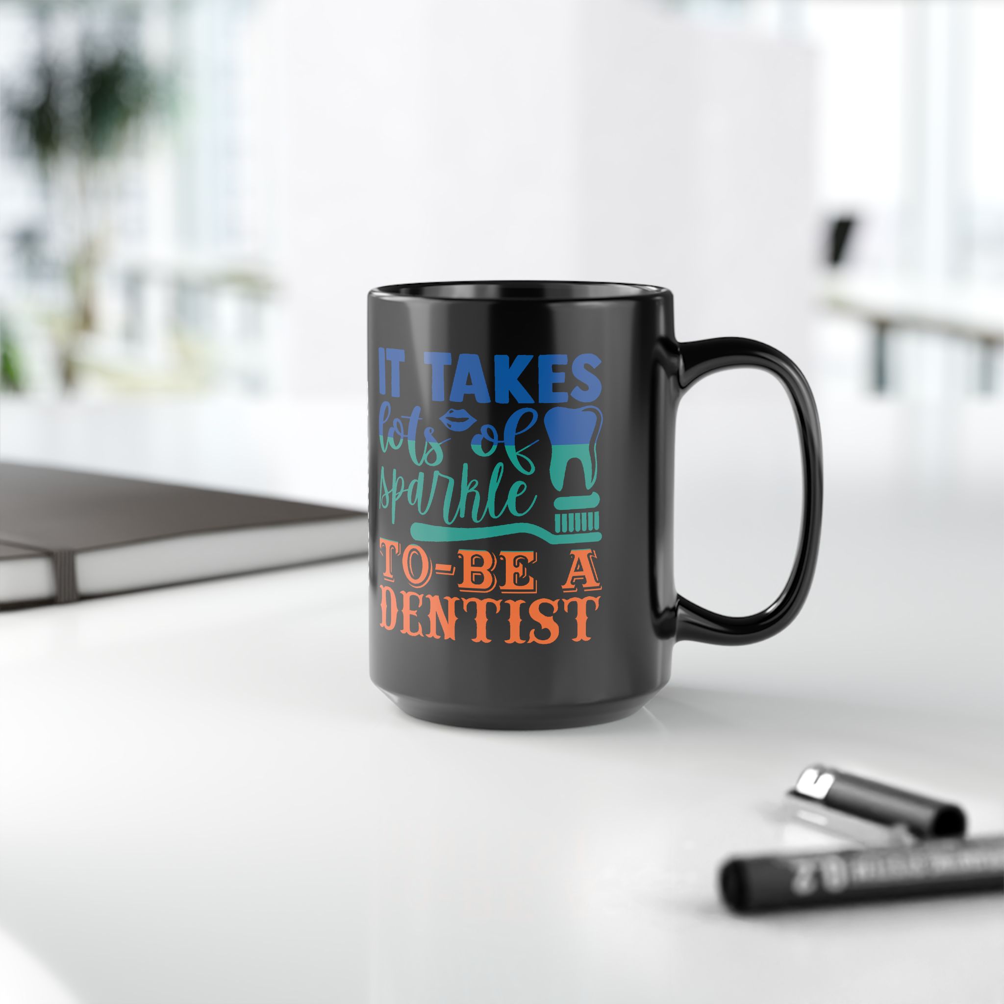 Dentist Mug - "It Takes Lots of Sparkle to Be a Dentist" Personalized Black Coffee Cup - Image 10