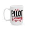 Be the Pilot of Your Own Flight Pilot Mug – Aviation Gift Coffee Mug – 11oz/15oz Ceramic Mug
