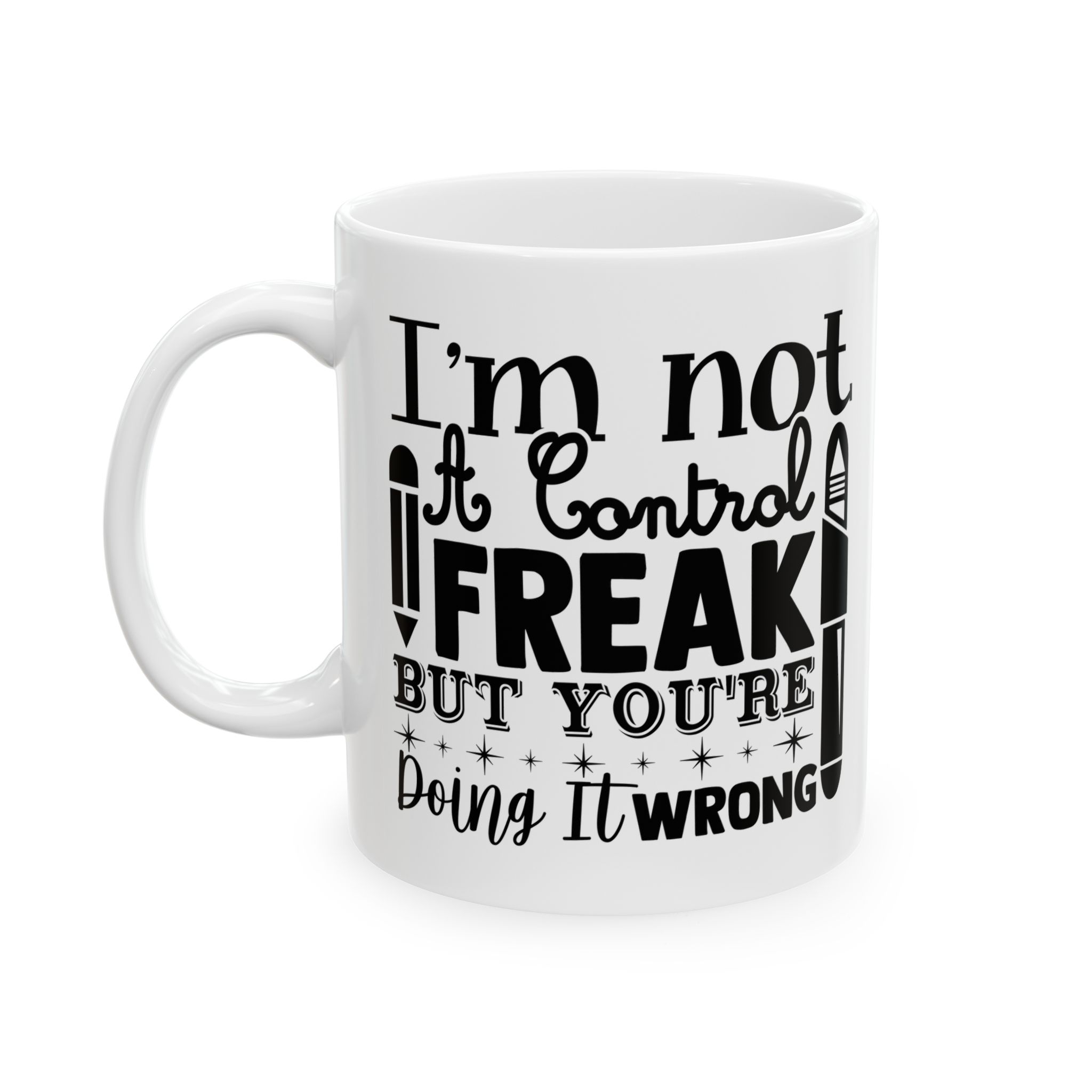 Funny Teacher Coffee Mug – Gift for Teacher – (11oz/15oz) Ceramic Mug - Image 3