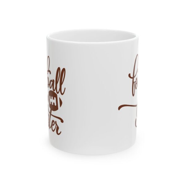 Football Sister Football Mug – Football Fan Coffee Mug – 11oz/15oz Ceramic Mug