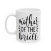 Mother of the Bride Wedding Mug – Wedding Party Coffee Mug – 11oz/15oz Ceramic Mug