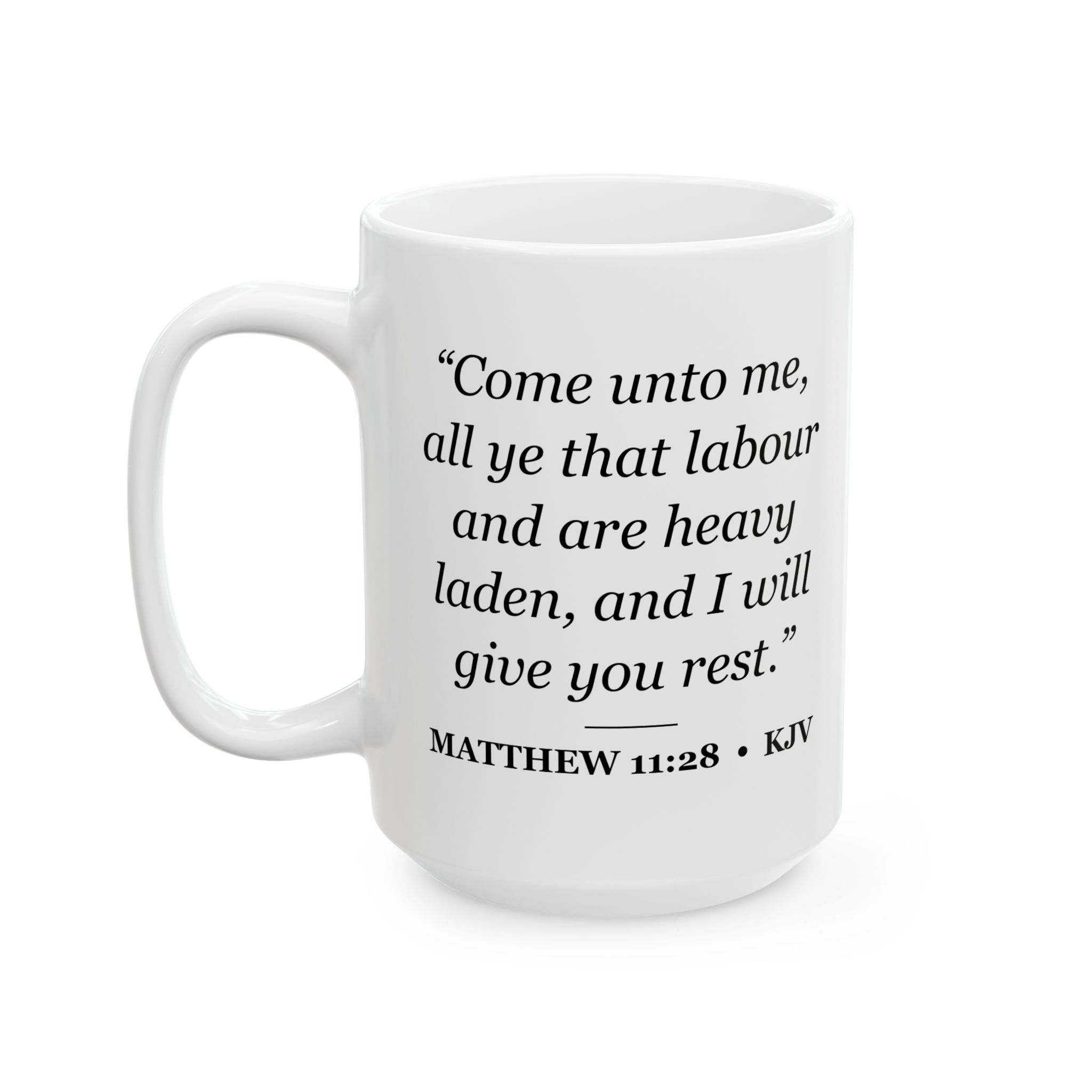 Matthew 11:28 Bible Verse Mug – KJV Scripture Coffee Mug – 11oz/15oz Ceramic Mug - Image 7