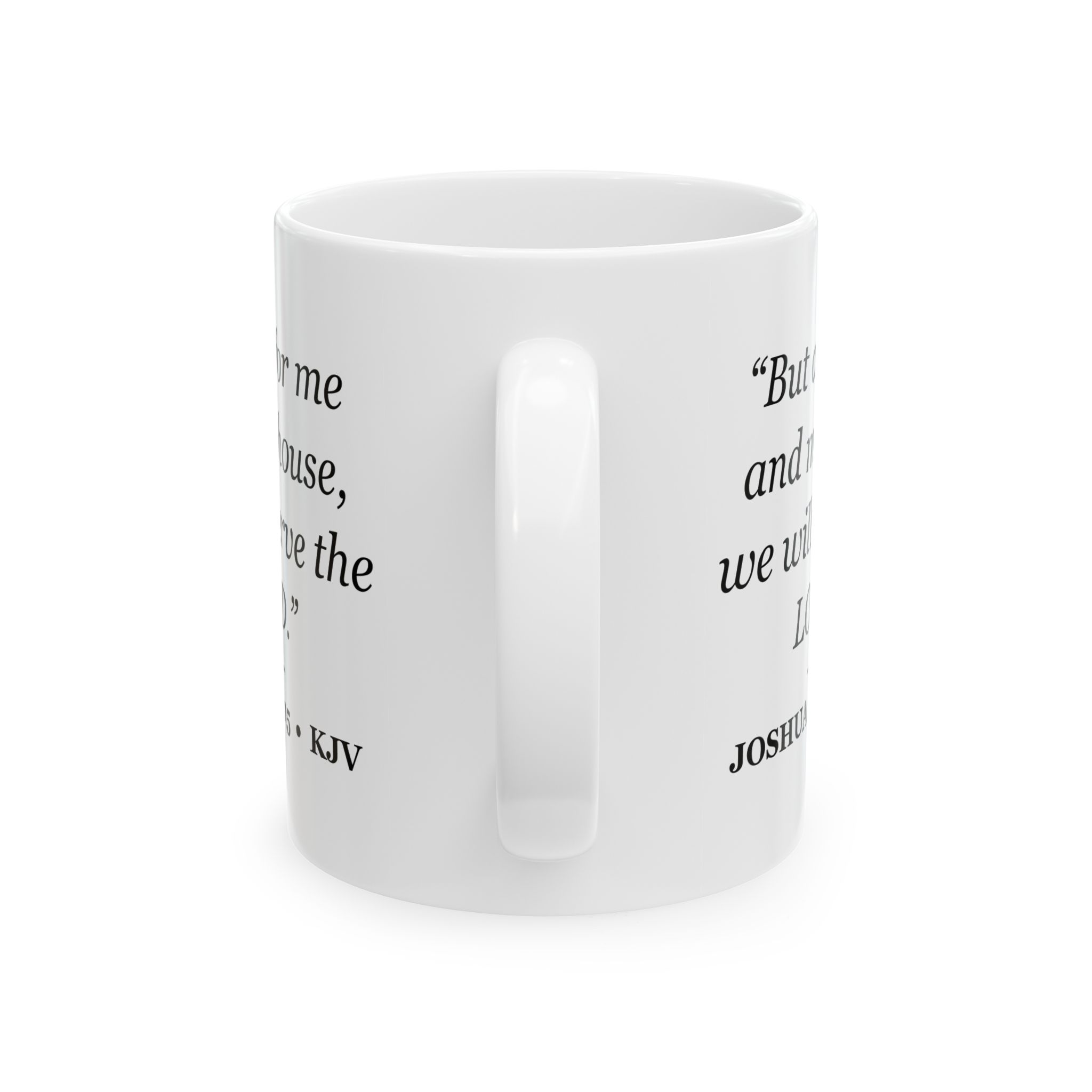 Joshua 24:15 Bible Verse Mug – KJV Scripture Coffee Mug – 11oz/15oz Ceramic Mug - Image 3