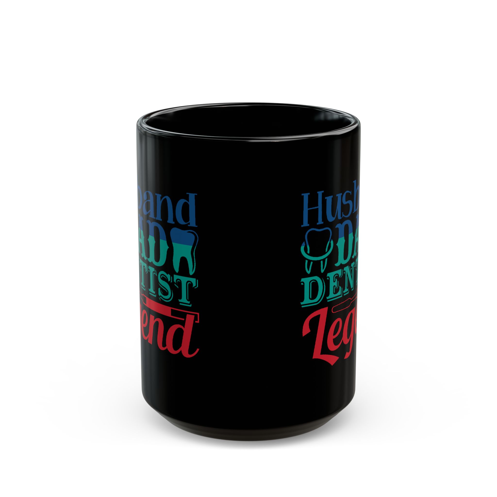 Dentist Husband Dad Legend Mug — Black Coffee Cup for Proud Dental Dads - Image 7