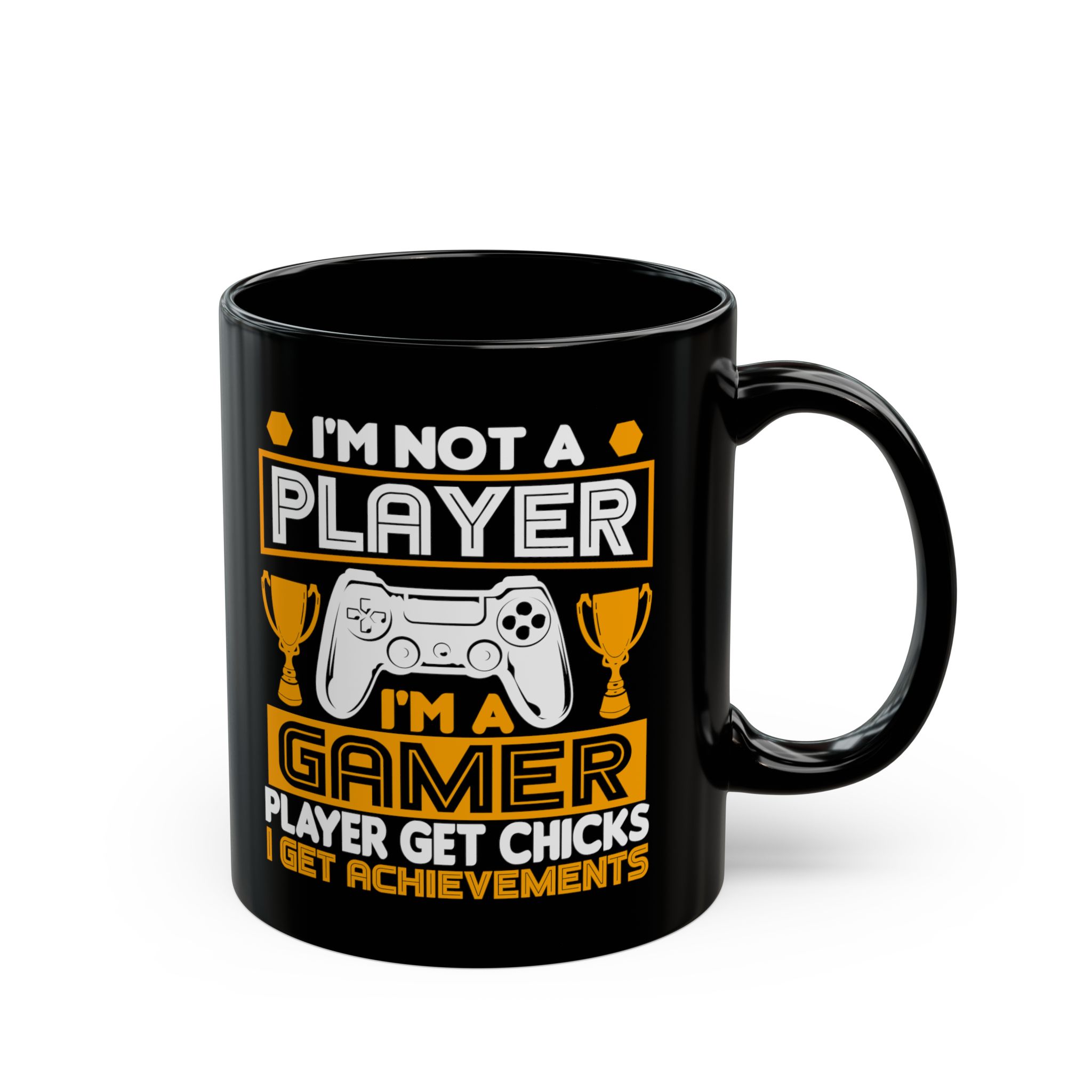 I’m Not A Player I’m A Gamer Black Mug – Funny Gamer Coffee Mug – 11oz/15oz Ceramic Mug