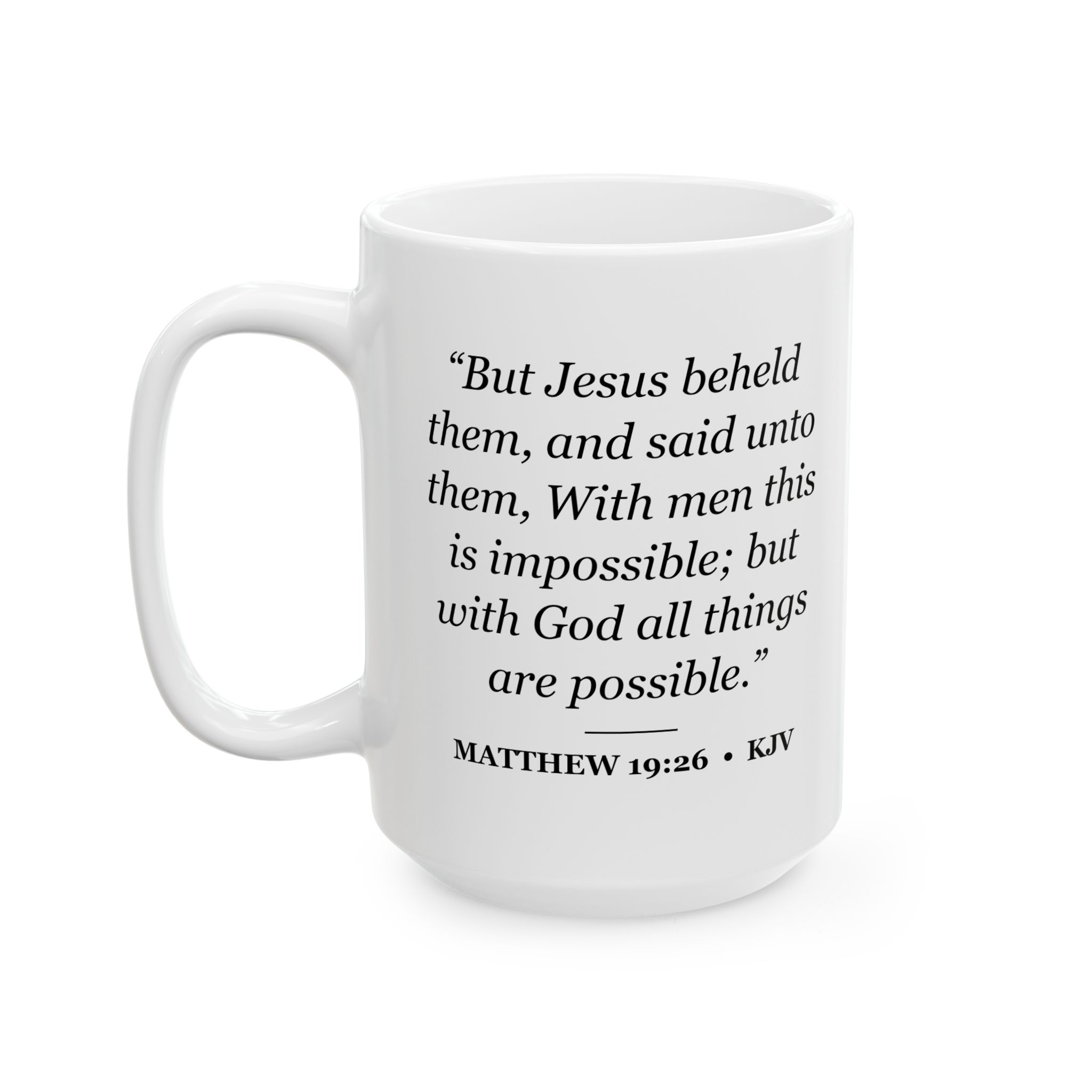 Matthew 19:26 Bible Verse Mug – KJV Scripture Coffee Mug – 11oz/15oz Ceramic Mug - Image 7