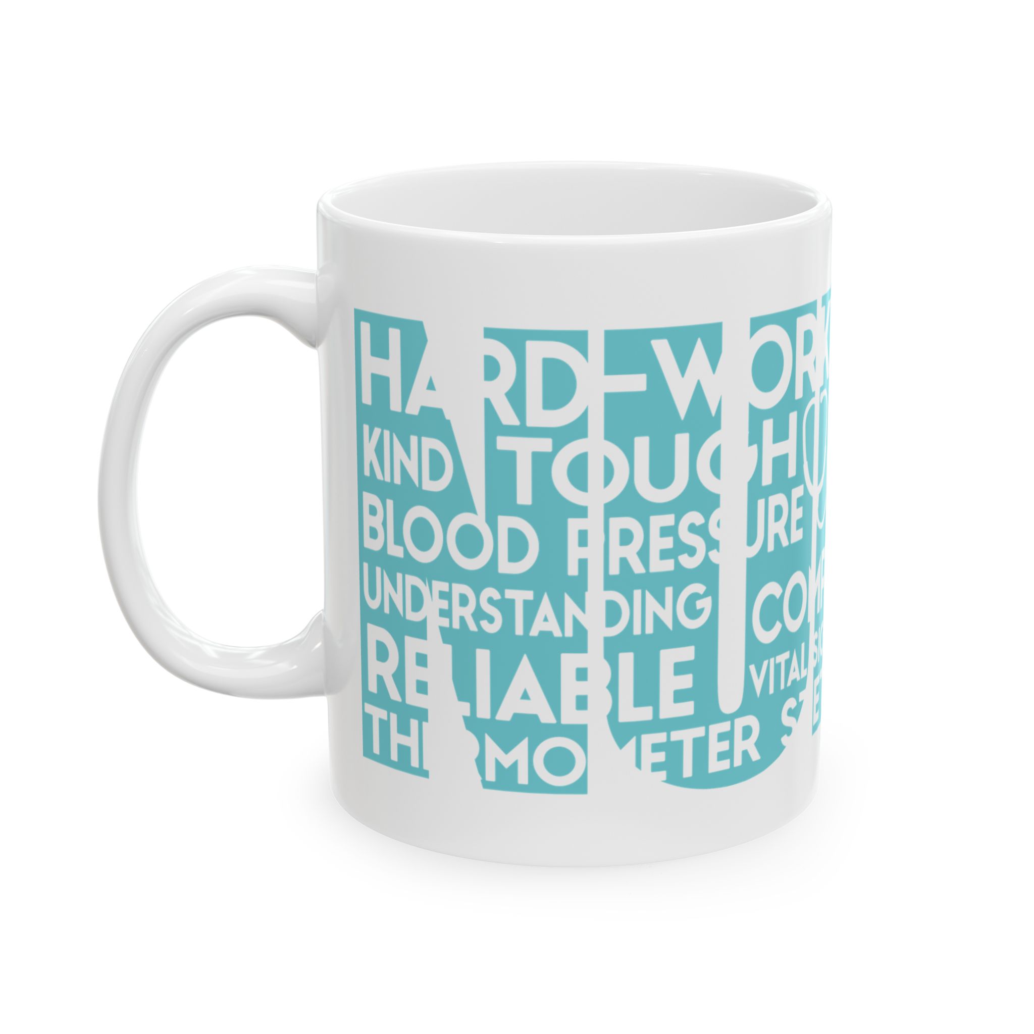 Nurse (wordart) – Medical Nurse Coffee Mug – 11oz/15oz Ceramic Mug - Image 3