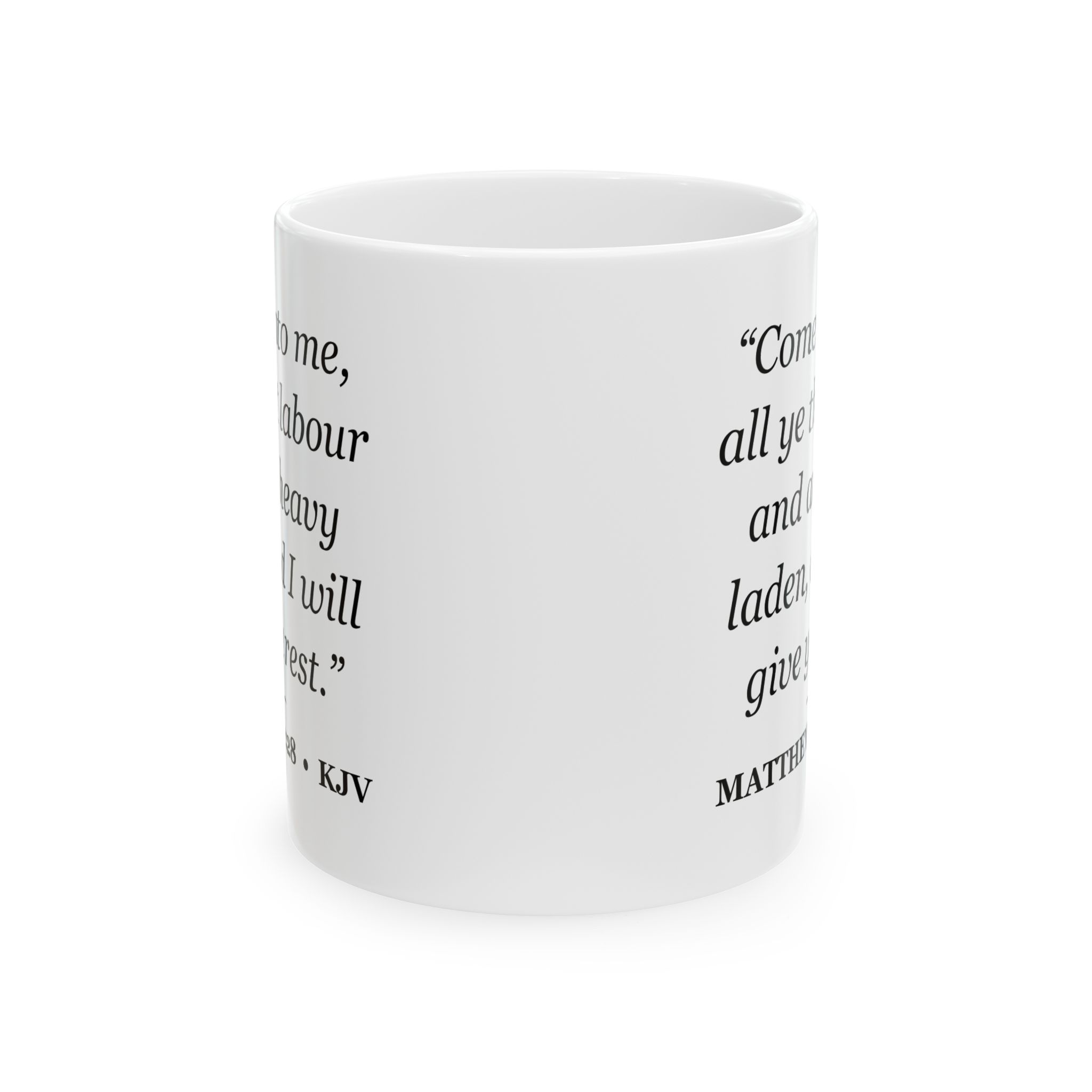Matthew 11:28 Bible Verse Mug – KJV Scripture Coffee Mug – 11oz/15oz Ceramic Mug - Image 2