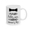 12826740414344558110_2048.jpeg Future Ladies Man Current Mama's Boy Baby Mug – New Parent Gift Coffee Mug – 11oz/15oz Ceramic Mug