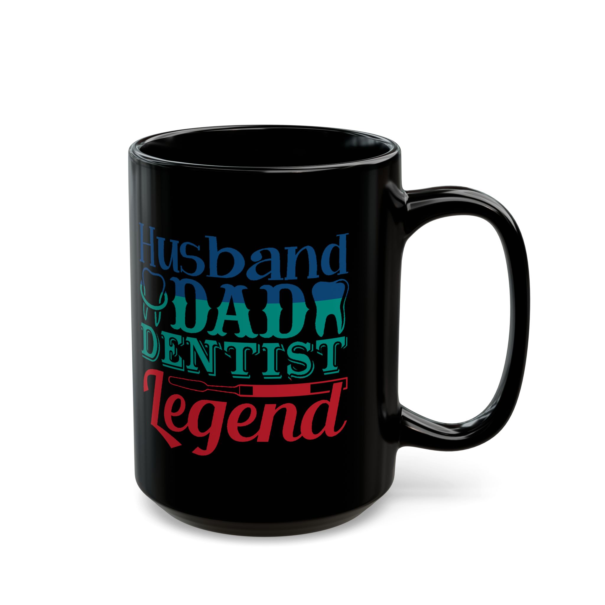 Dentist Husband Dad Legend Mug — Black Coffee Cup for Proud Dental Dads - Image 5