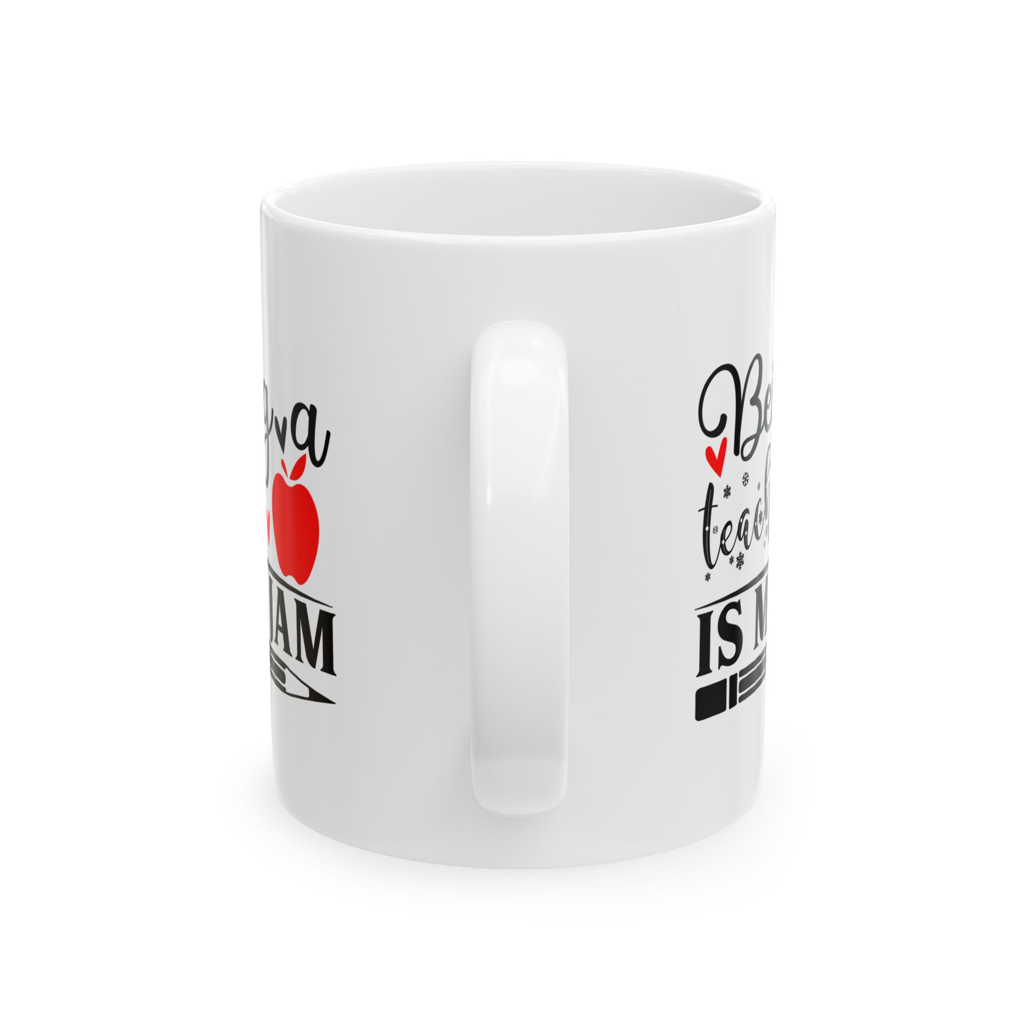 Funny Teacher Coffee Mug – Gift for Teacher – (11oz/15oz) Ceramic Mug - Image 4