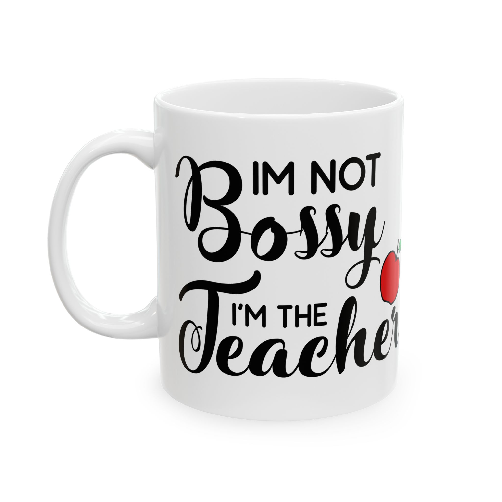 Funny Teacher Coffee Mug – Gift for Teacher – (11oz/15oz) Ceramic Mug - Image 3