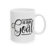 12937019329643982639_2048-2.jpeg A Clean Bowl Is Our Goal Bathroom Humor Mug – Funny Gift Coffee Mug – 11oz/15oz Ceramic Mug