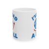 I've Had a Ball Globe Pilot Mug – Aviation Gift Coffee Mug – 11oz/15oz Ceramic Mug