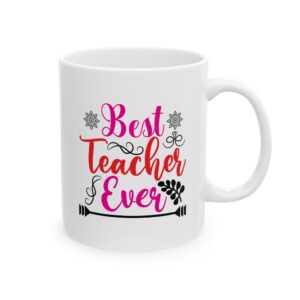 Funny Teacher Coffee Mug – Gift for Teacher – (11oz/15oz) Ceramic Mug