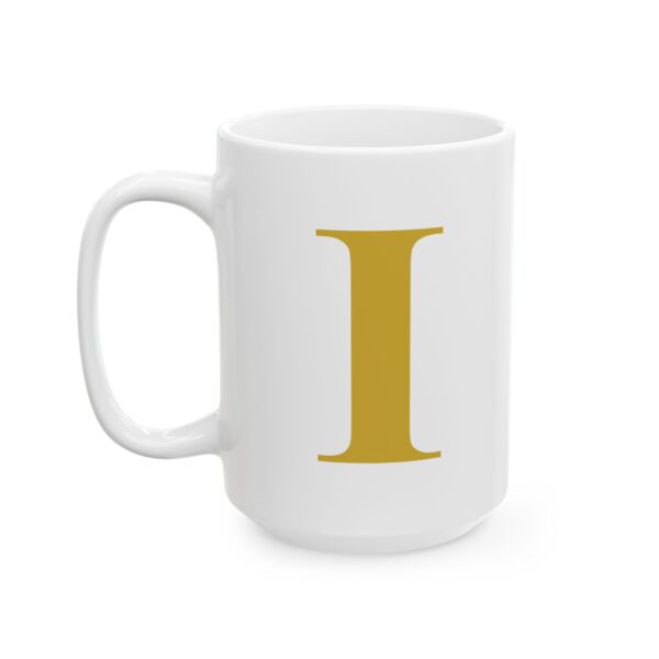 13112077500638830334_2048-1.jpeg Gold Letter I Monogram Mug – Gold Initial Alphabet Coffee Mug – 11oz/15oz Ceramic Mug