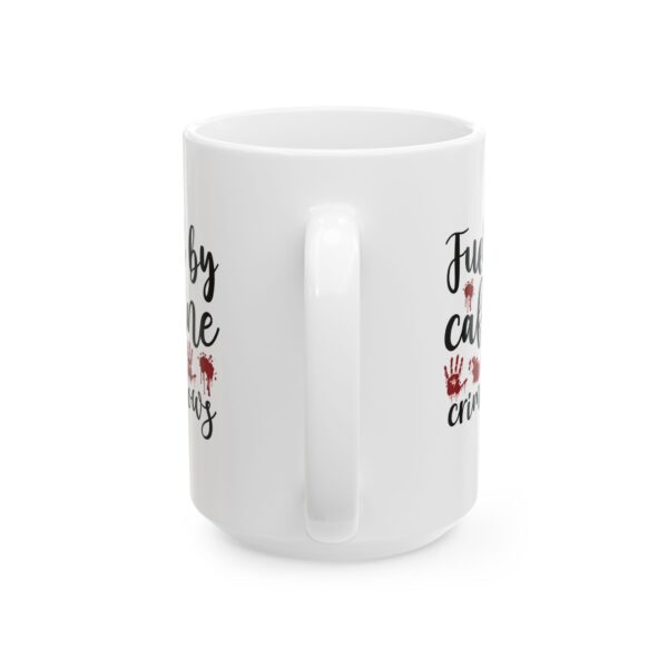 1323477005525400208_2048.jpeg Mug — "Fueled by Caffeine and Crime Shows" Coffee Mug – 11oz/15oz Ceramic Mug