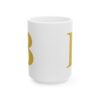 13306115277777603490_2048-1.jpeg Gold Letter B Monogram Mug – Gold Initial Alphabet Coffee Mug – 11oz/15oz Ceramic Mug