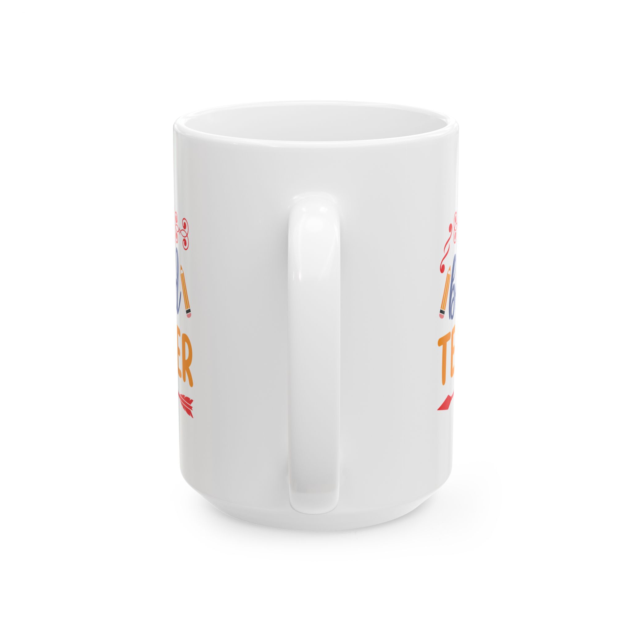 Funny Teacher Coffee Mug – Gift for Teacher – (11oz/15oz) Ceramic Mug - Image 9
