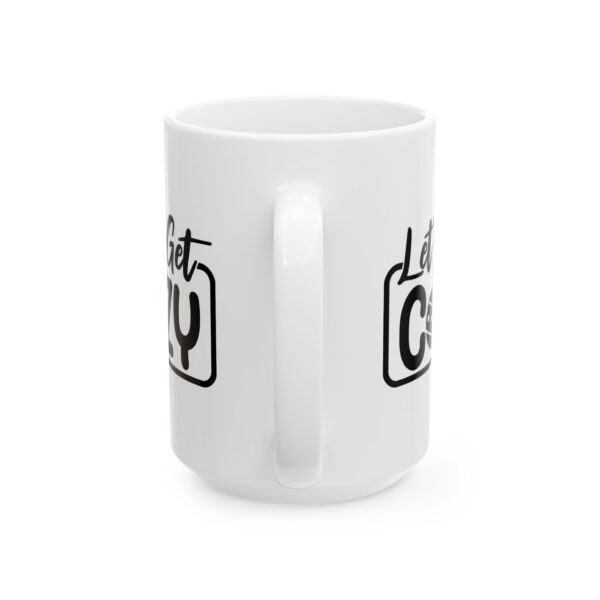 13425186826531381549_2048.jpeg Let's Get Cozy Winter Mug – Cozy Winter Coffee Mug – 11oz/15oz Ceramic Mug