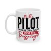 Be the Pilot of Your Own Flight Pilot Mug – Aviation Gift Coffee Mug – 11oz/15oz Ceramic Mug