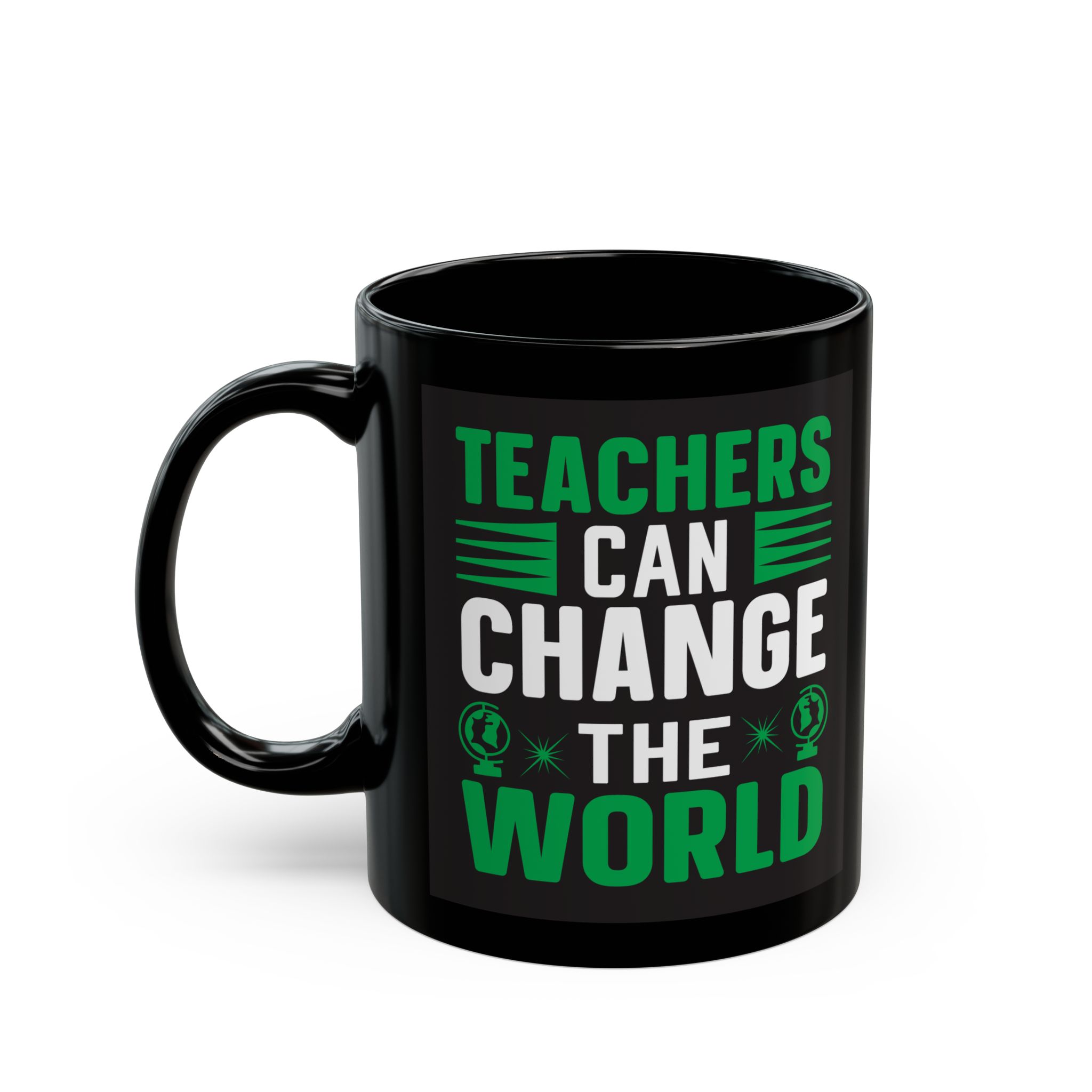 Teacher Appreciation Mug "Teachers Can Change the World" Black Mug — Coffee Cup (11oz/15oz) - Image 3